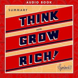 Think and Grow Rich Summary