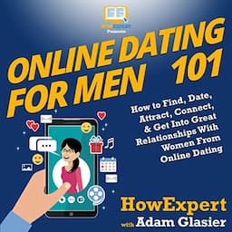 Online Dating for Men 101