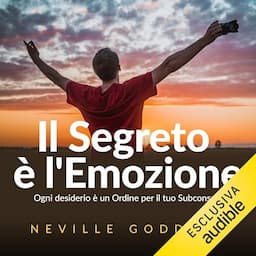 Il segreto &egrave; l'emozione