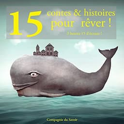 15 contes et histoires pour r&ecirc;ver