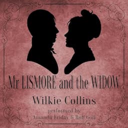 Mr Lismore and the Widow