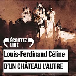 D'un ch&acirc;teau l'autre