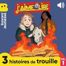 J'aime Lire, 3 histoires de trouille, Vol. 1