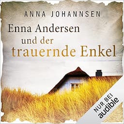 Enna Andersen und der trauernde Enkel