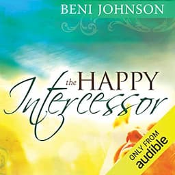 The Happy Intercessor