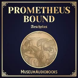 Prometheus Bound