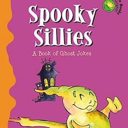 Spooky Sillies