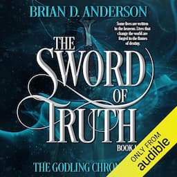 The Godling Chronicles: The Sword of Truth, Book 1