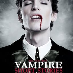 The Very Best Vampire Short Stories