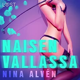 Naisen Vallassa - eroottinen novelli