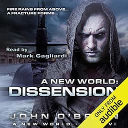 A New World: Dissension