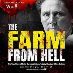 The Farm from Hell