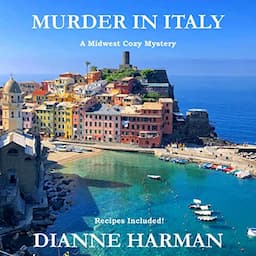 Murder in Italy: Midwest Cozy Mystery Series