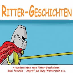 Ritter-Geschichten f&uuml;r Kinder