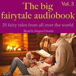 The big fairytale audiobook. Vol. 3