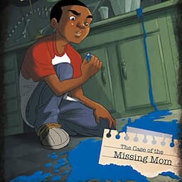 The Case of the Missing Mom