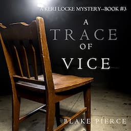 A Trace of Vice