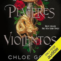 Placeres violentos [These Violent Delights]