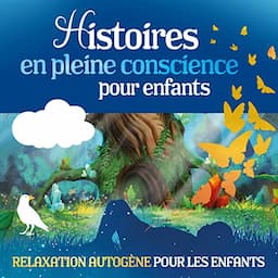 Histoires en pleine conscience pour enfants