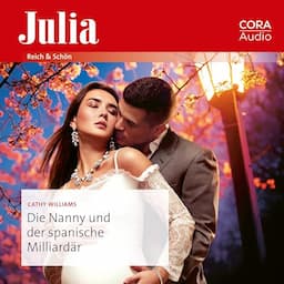 Die Nanny und der spanische Milliard&auml;r