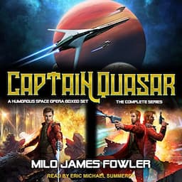 Captain Quasar: The Complete Series