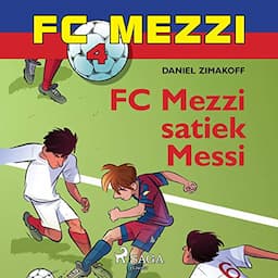 FC Mezzi satiek Messi