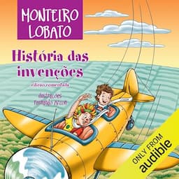 Hist&oacute;ria das inven&ccedil;&otilde;es