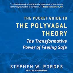 The Pocket Guide to the Polyvagal Theory