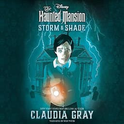 The Haunted Mansion: Storm &amp; Shade