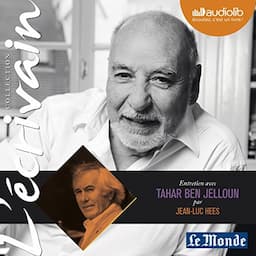 Entretien avec Tahar Ben Jelloun