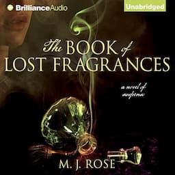 The Book of Lost Fragrances