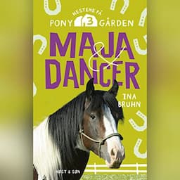 Maja og Dancer