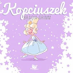 Kopciuszek [Cinderella]