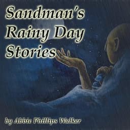 Sandman's Rainy Day Stories