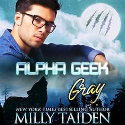 Alpha Geek: Gray