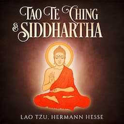 Tao Te Ching &amp; Siddhartha