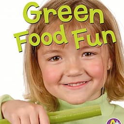 Green Food Fun