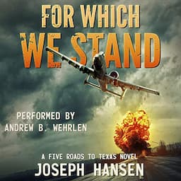 For Which We Stand: Ian's Road (A Five Roads to Texas Novel)