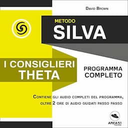 Metodo Silva. I consiglieri Theta