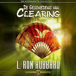 De Geschiedenis van Clearing [History of Clearing]