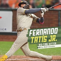 Fernando Tatis Jr.: Big-Time Hitter