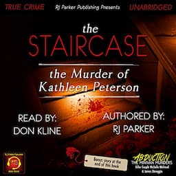 The Staircase: The Murder of Kathleen Peterson