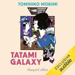 Tatami Galaxy (Italian edition)