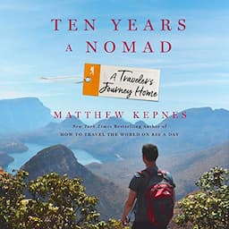 Ten Years a Nomad