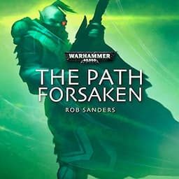 The Path Forsaken