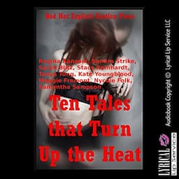 Ten Tales That Turn up the Heat