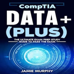 CompTIA Data+ (Plus)