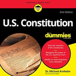 U.S. Constitution for Dummies