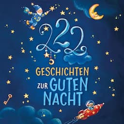 222 Geschichten zur Guten Nacht