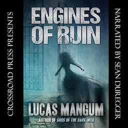 Engines of Ruin